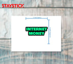 INTERNET STICKER Premium Vinyl Sticker
