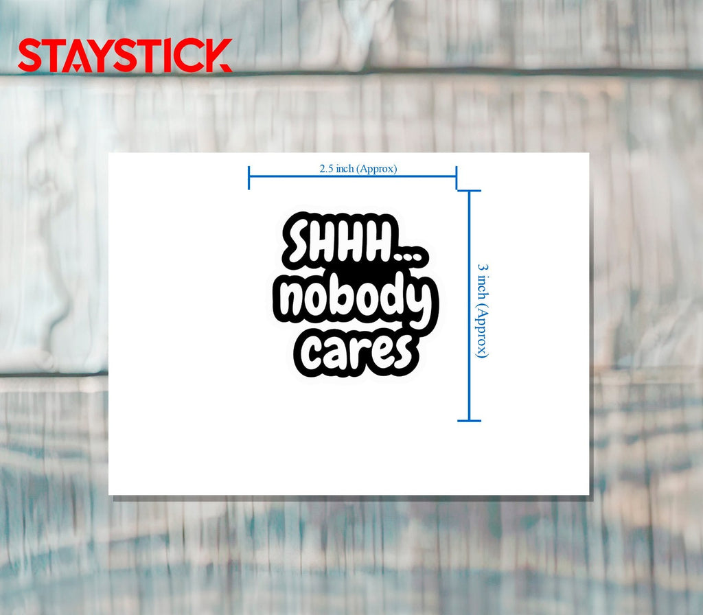 SHHH STICKER Premium Vinyl Sticker