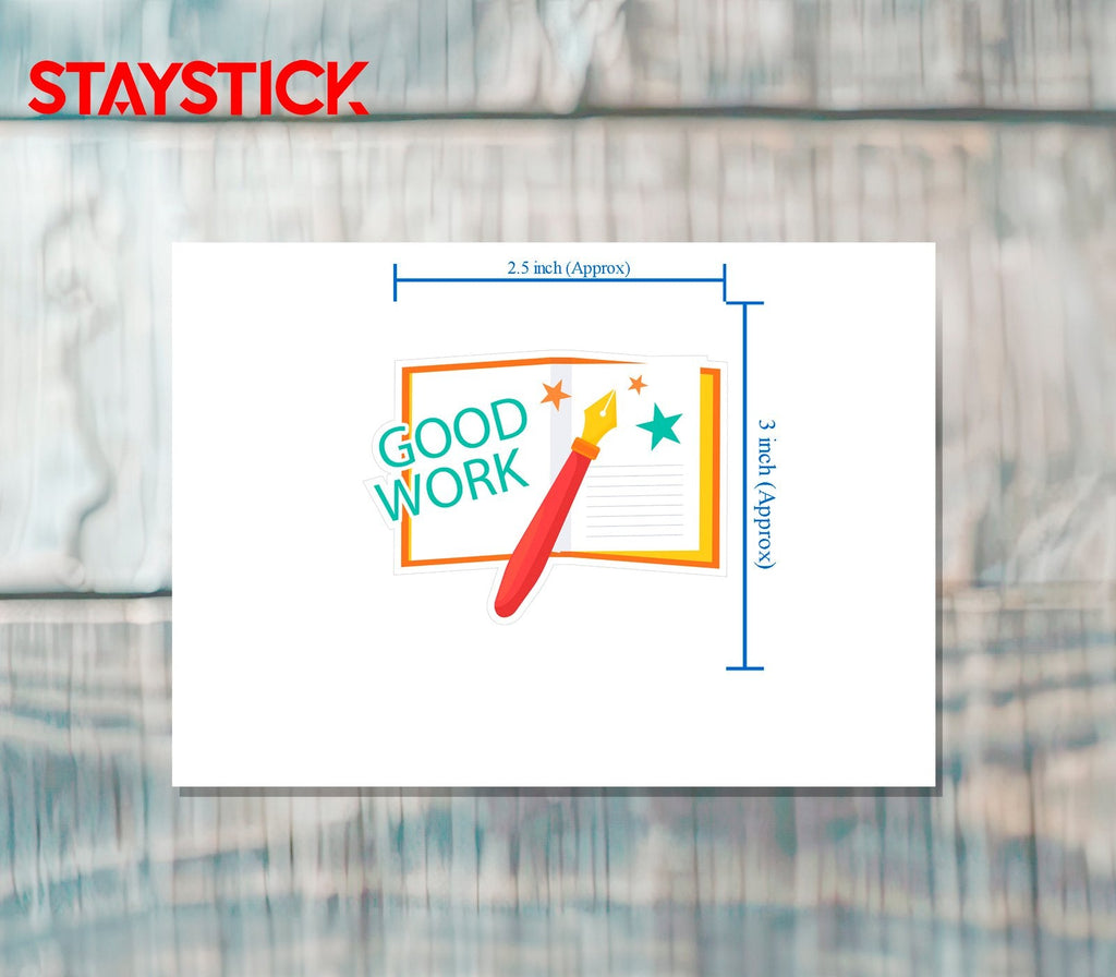 GOOD WORK STICKER Premium Vinyl Sticker