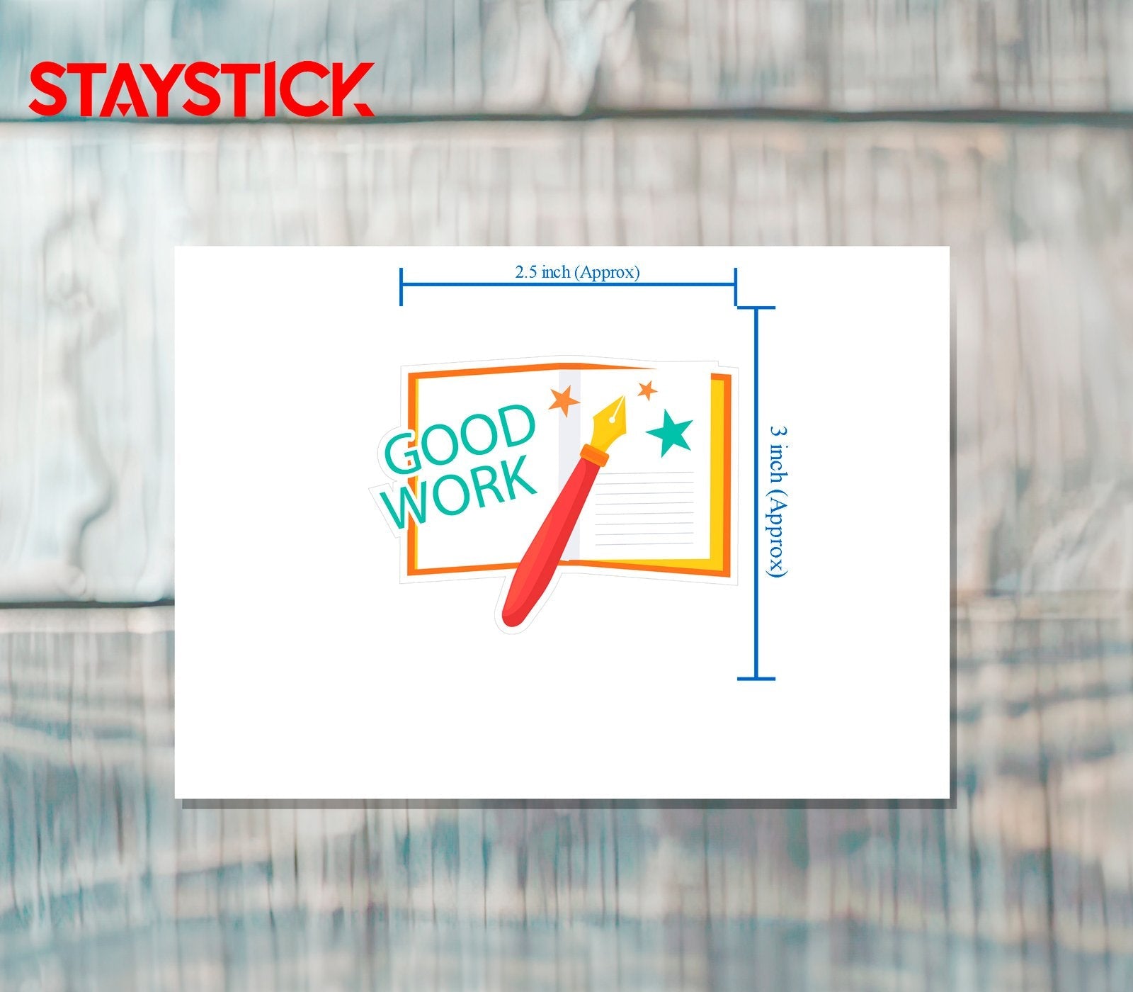 GOOD WORK STICKER Premium Vinyl Sticker