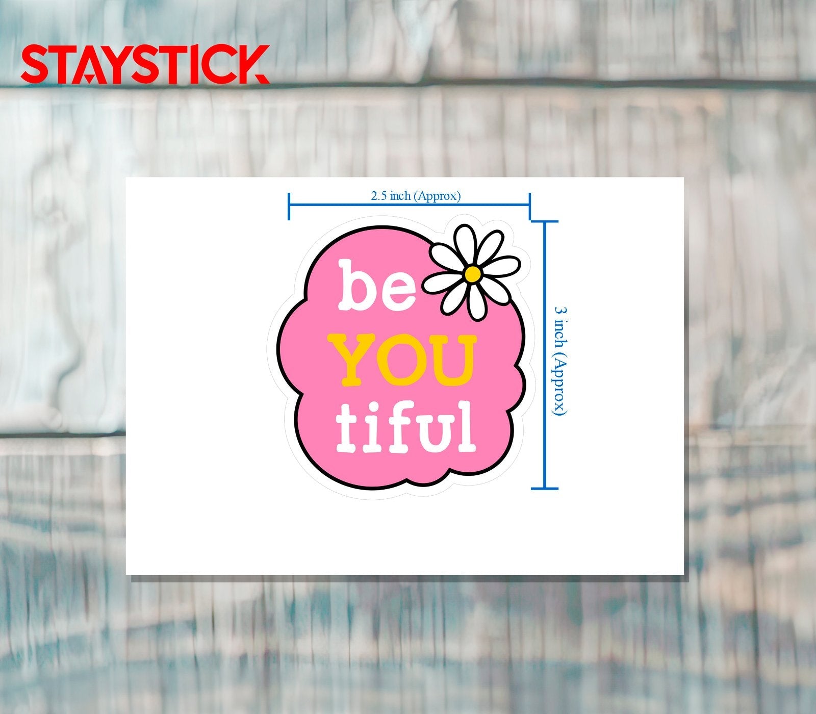 BEAUTIFUL STICKER Premium Vinyl Sticker