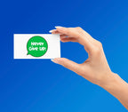 NEVER GIVE UP STICKER Metalized Sticker