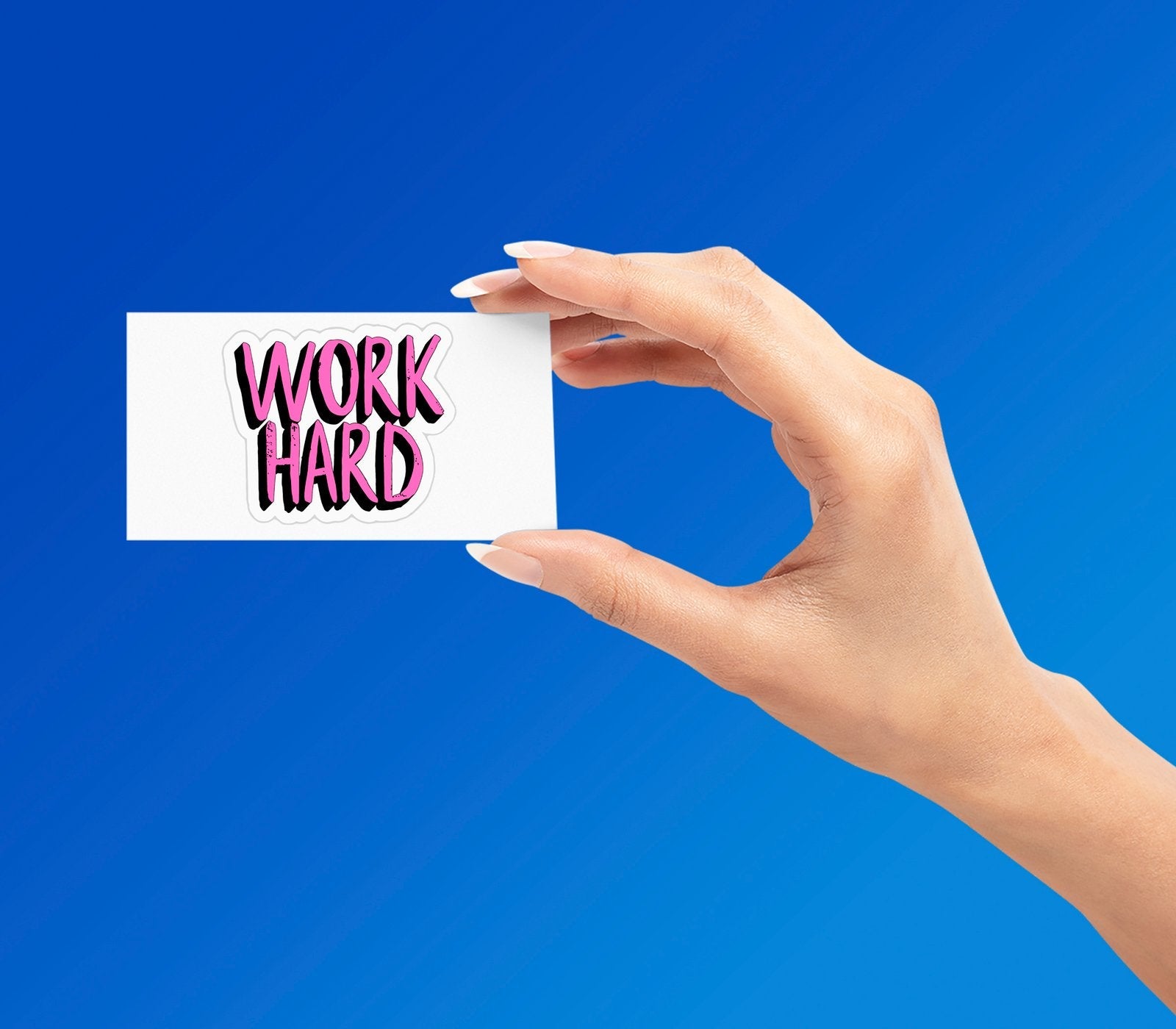 WORK HARD STICKER Premium Vinyl Sticker