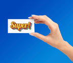 SUPER SATICKER Premium Vinyl Sticker