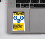 CAUTION SIGN STICKER Premium Vinyl Sticker