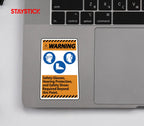 WARNING SIGN STICKER Premium Vinyl Sticker