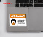 WARNING FACE MASK STICKER Premium Vinyl Sticker