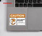CAUTION FACE MASK STICKER Premium Vinyl Sticker