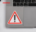 TRIANGULAR WARNING STICKER Premium Vinyl Sticker