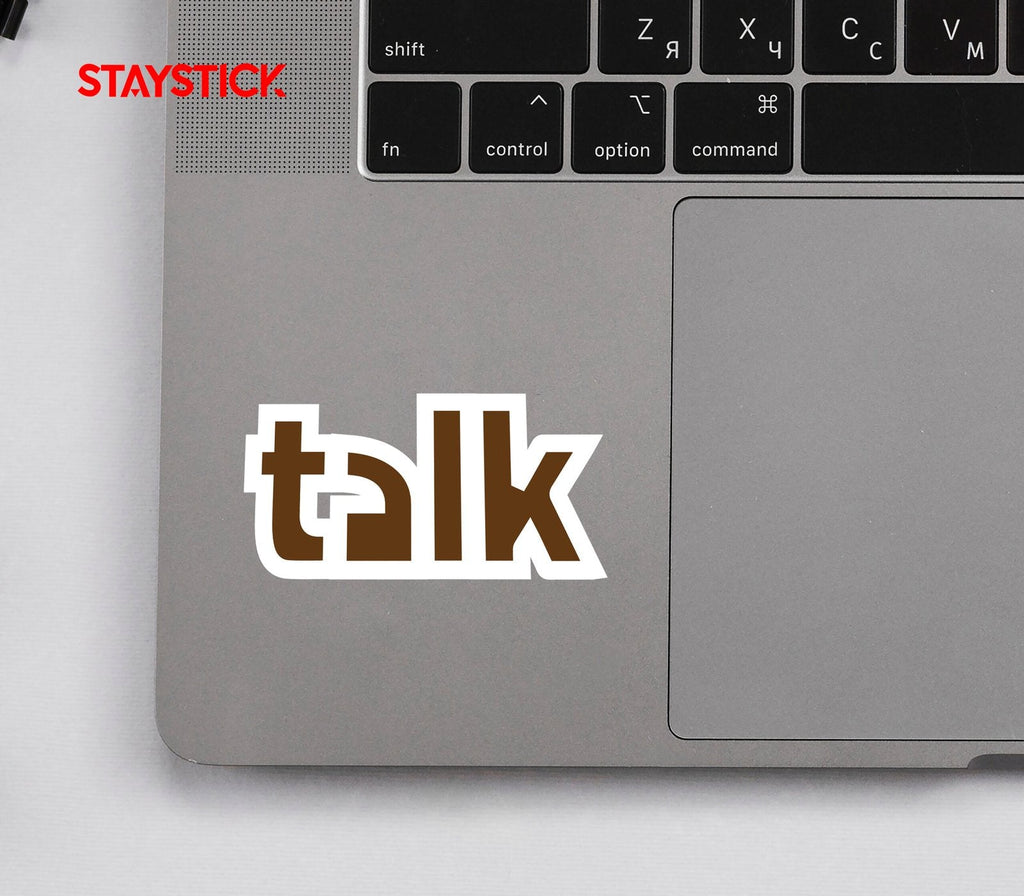 TALK STICKER Premium Vinyl Sticker