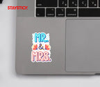 MR & MRS STICKER Premium Vinyl Sticker