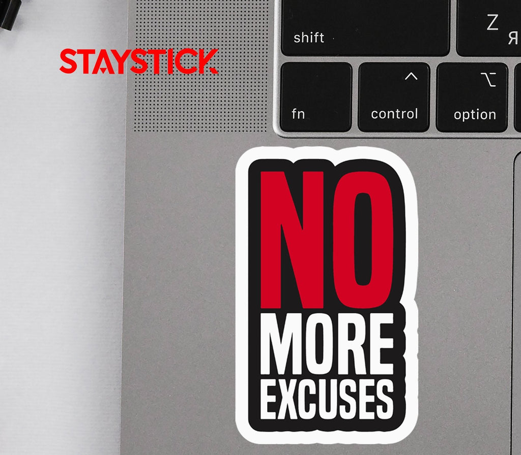 EXCUSE STICKER Premium Vinyl Sticker