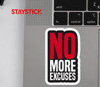 EXCUSE STICKER Premium Vinyl Sticker
