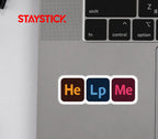 HELP ME STICKER Metalized Sticker