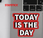 LAST DAY STICKER Premium Vinyl Sticker