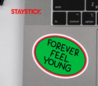 FOREVER STICKER Premium Vinyl Sticker