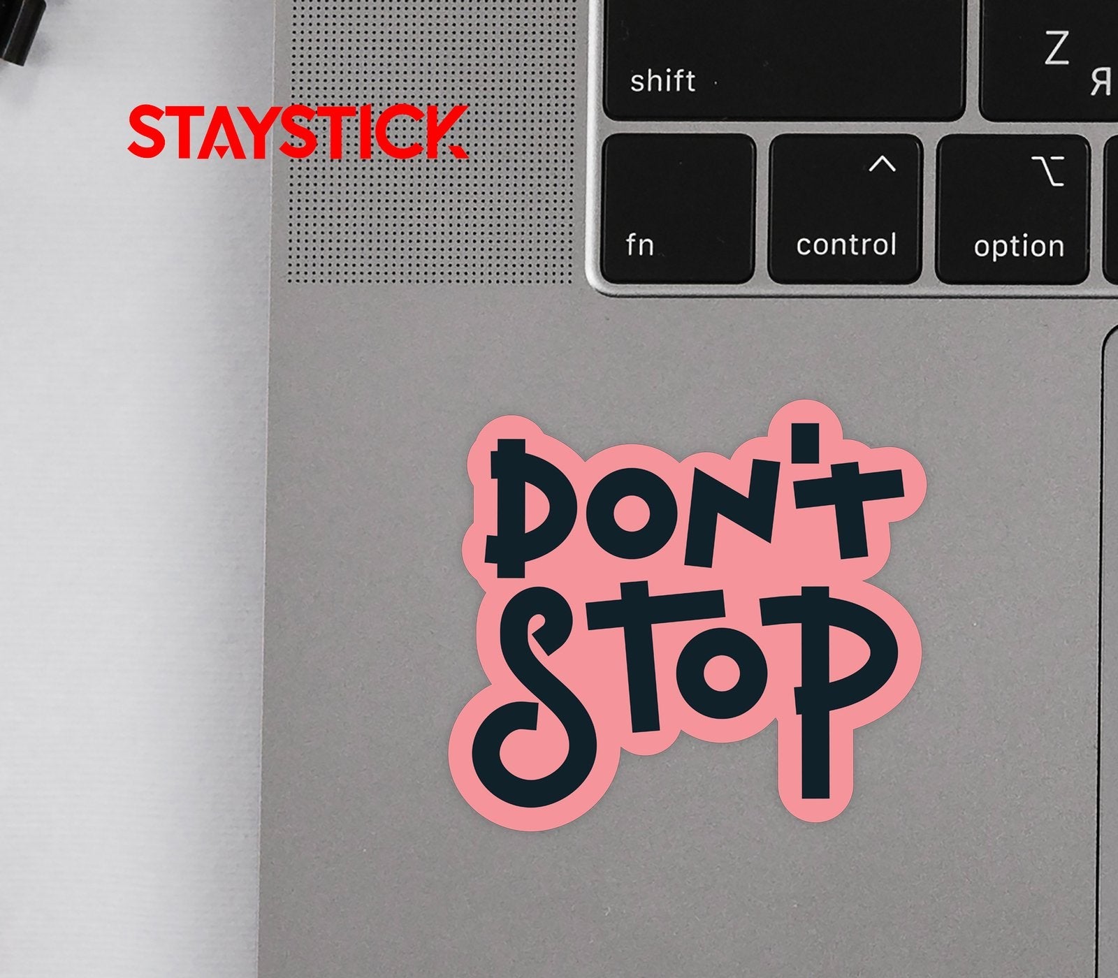 DON'T STOP STICKER Premium Vinyl Sticker