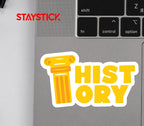 HISTORY STICKER Premium Vinyl Sticker