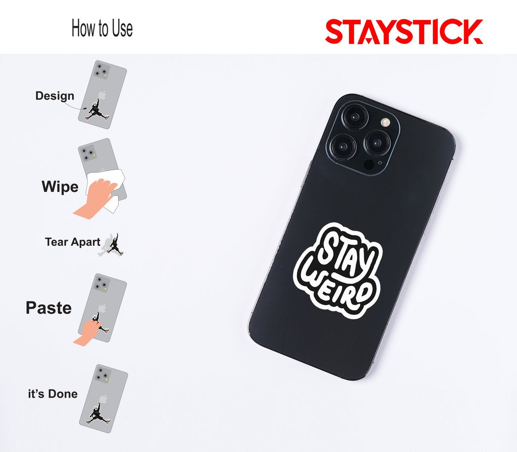 STAY WEIRD STICKER Premium Vinyl Sticker