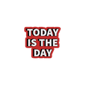 LAST DAY STICKER Premium Vinyl Sticker