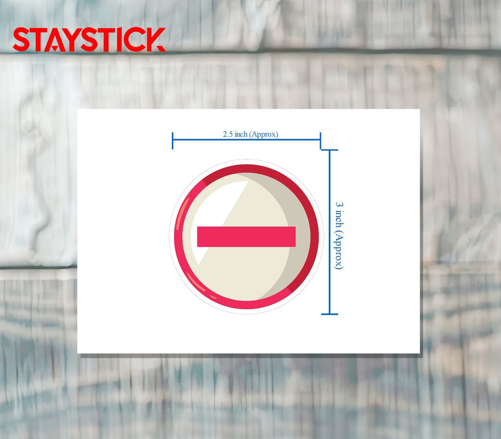 NO ENTRY STICKER Premium Vinyl Sticker
