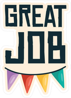 GREAT JOB STICKER Metalized Sticker