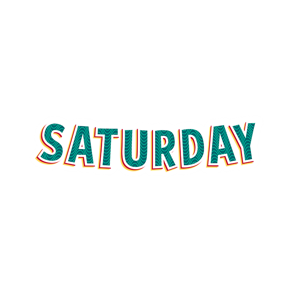 SATURDAY STICKER Premium Vinyl Sticker