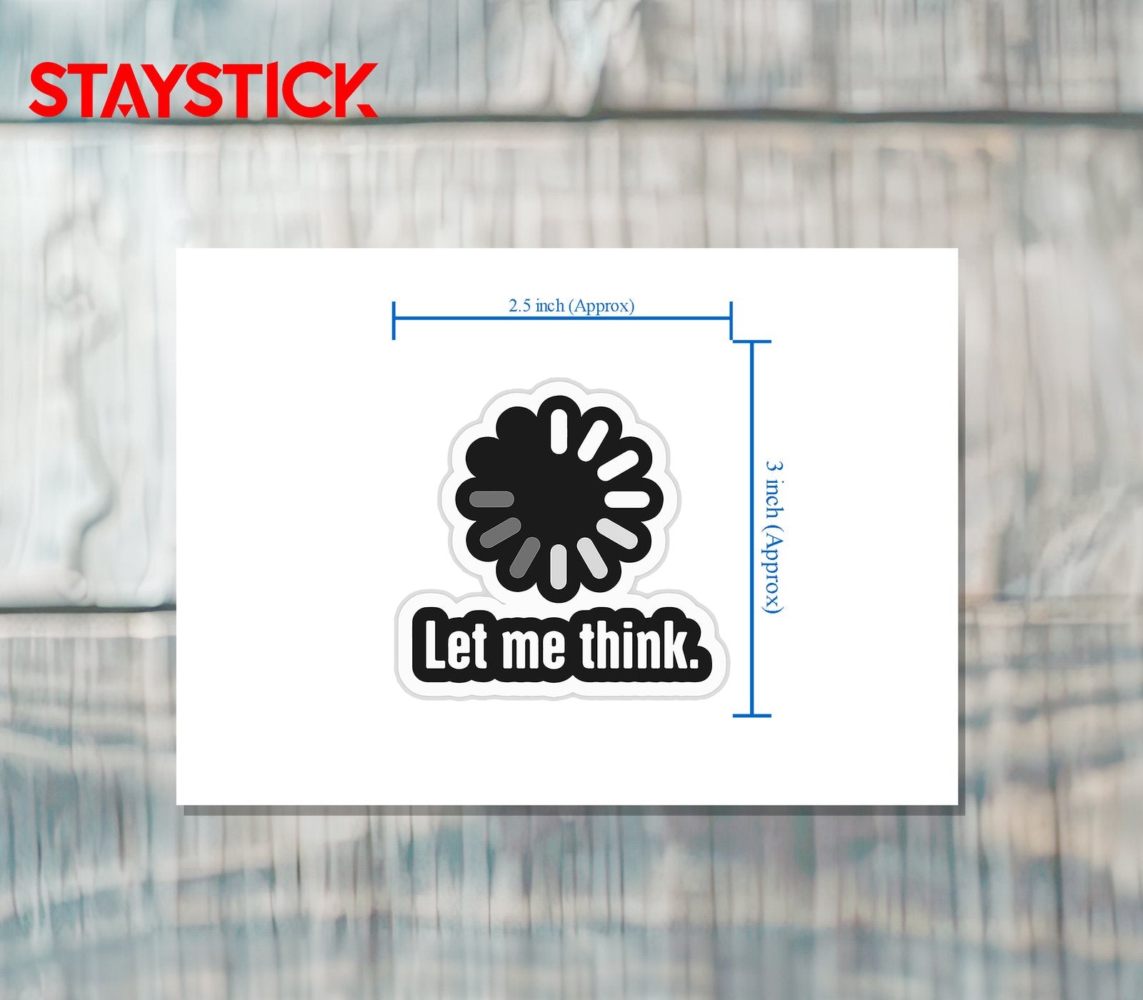 THINK STICKER Premium Vinyl Sticker