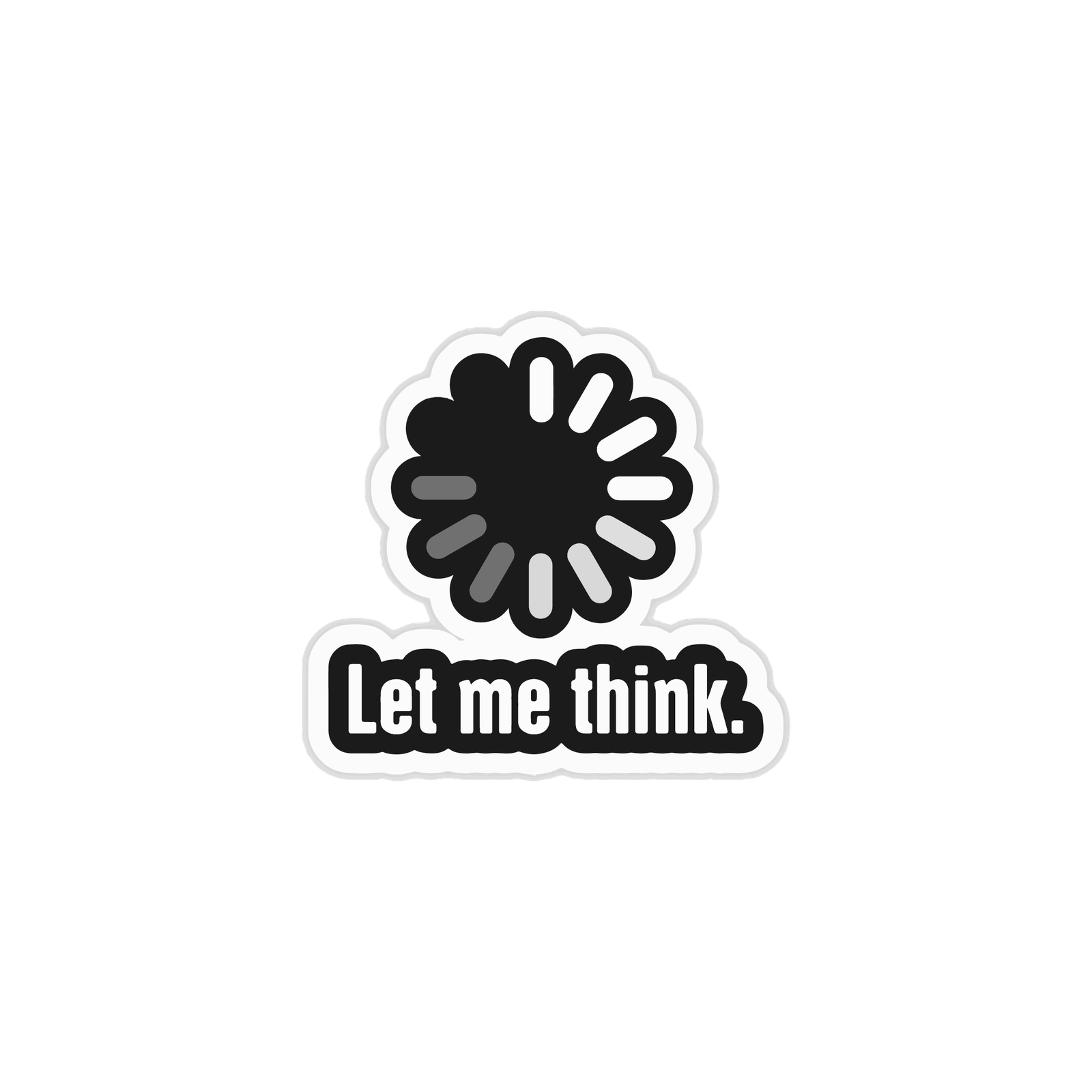 THINK STICKER Premium Vinyl Sticker