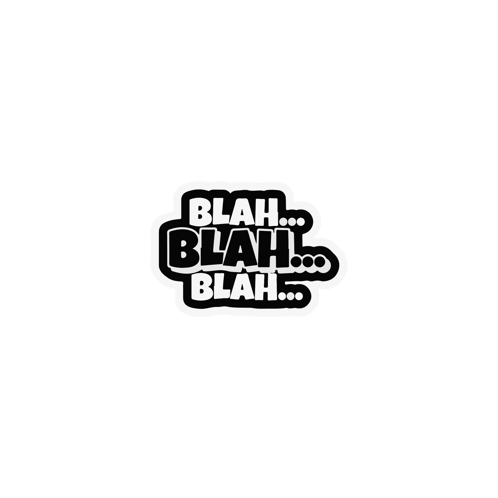 BLAHHHH STICKER Premium Vinyl Sticker