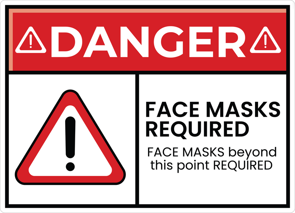 DANGER FACE MASK STICKER Safety Sticker