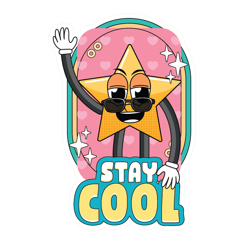 STAY COOL STICKER Metalized Sticker