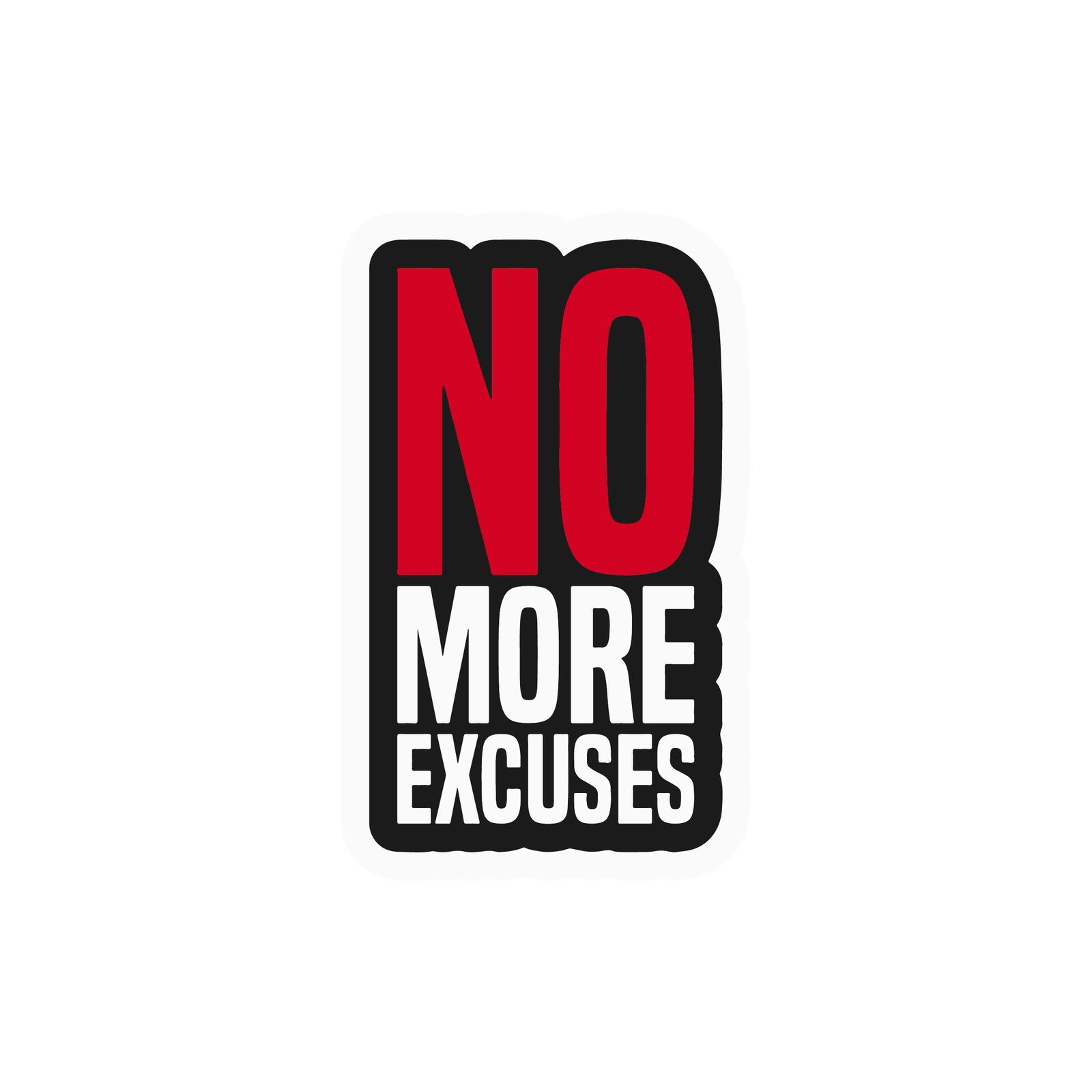 EXCUSE STICKER Premium Vinyl Sticker