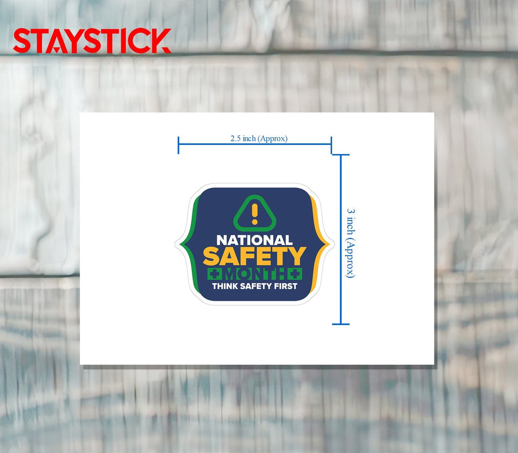 SAFETY MONTH STICKER Premium Vinyl Sticker