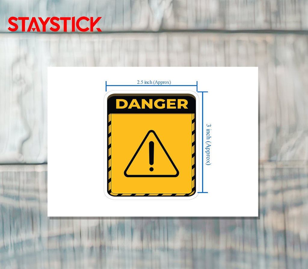 DANGER SIGN STICKER Safety Sticker