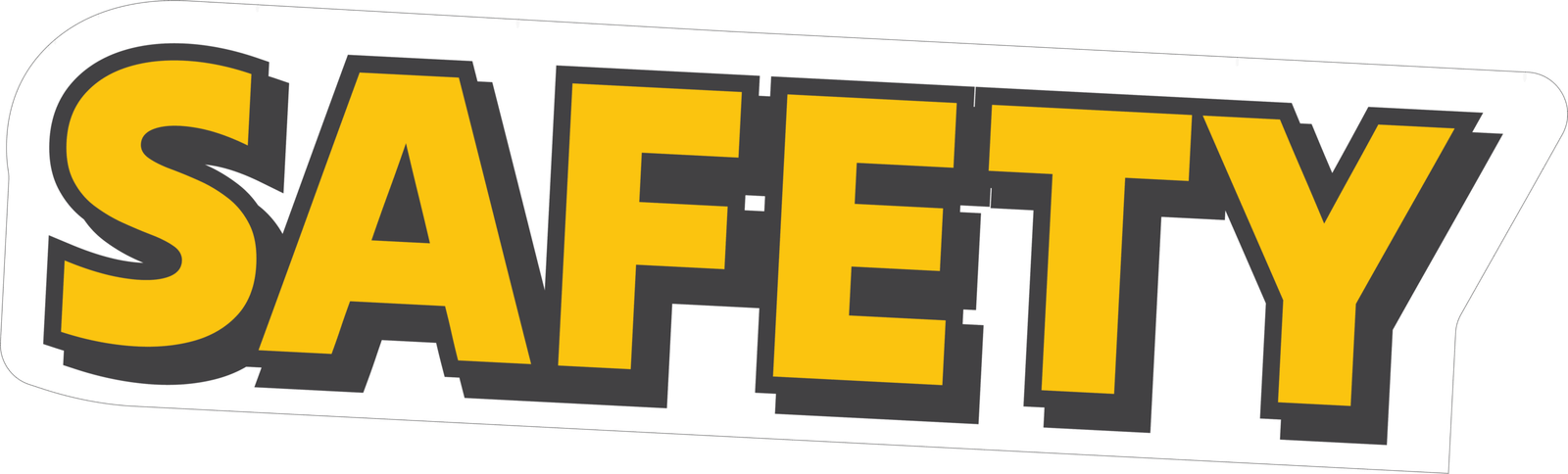 SAFETY SIGN STICKER Premium Vinyl Sticker