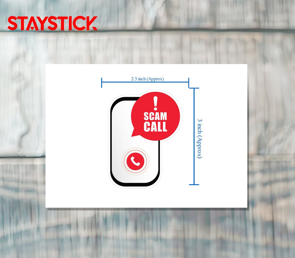 SCAM CALL STICKER Premium Vinyl Sticker