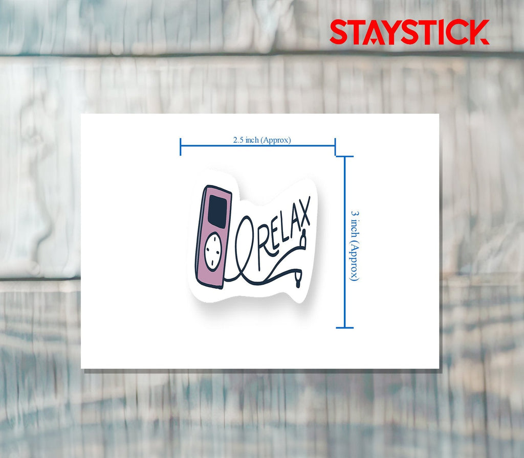RELAX STICKER Premium Vinyl Sticker