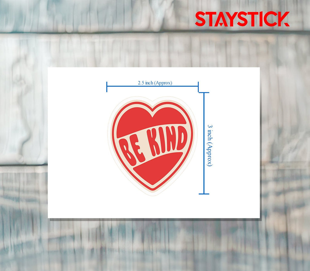 BE KIND STICKER Premium Vinyl Sticker
