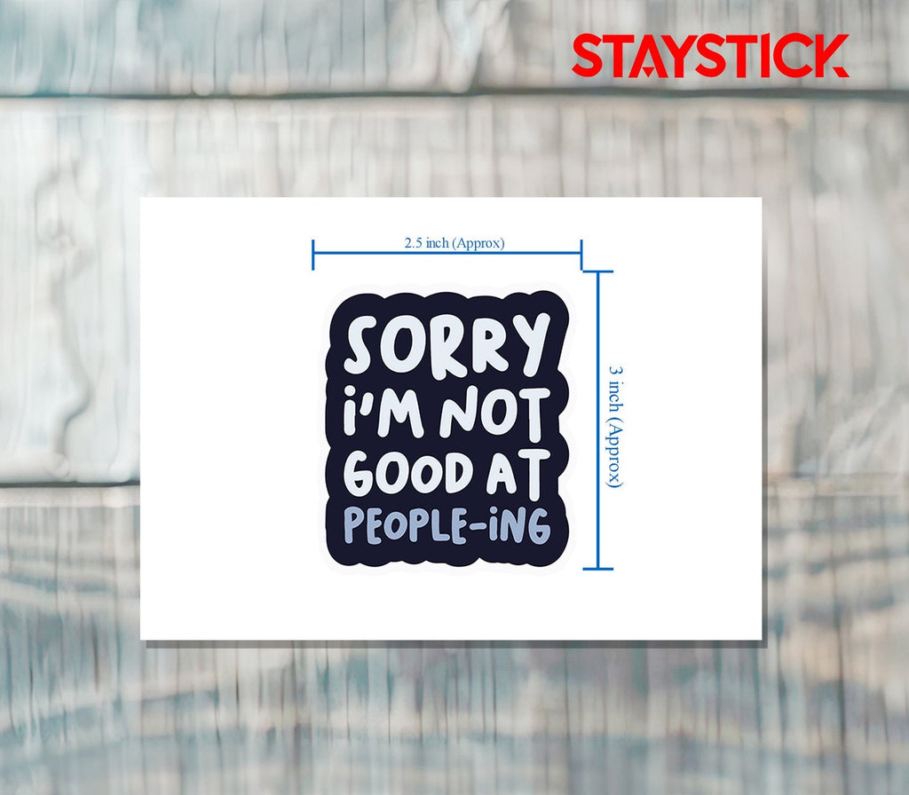 SORRY MODE STICKER Premium Vinyl Sticker