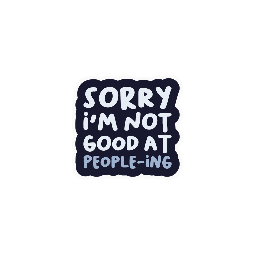 SORRY MODE STICKER Premium Vinyl Sticker