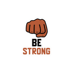 BE STRONG STICKER Premium Vinyl Sticker