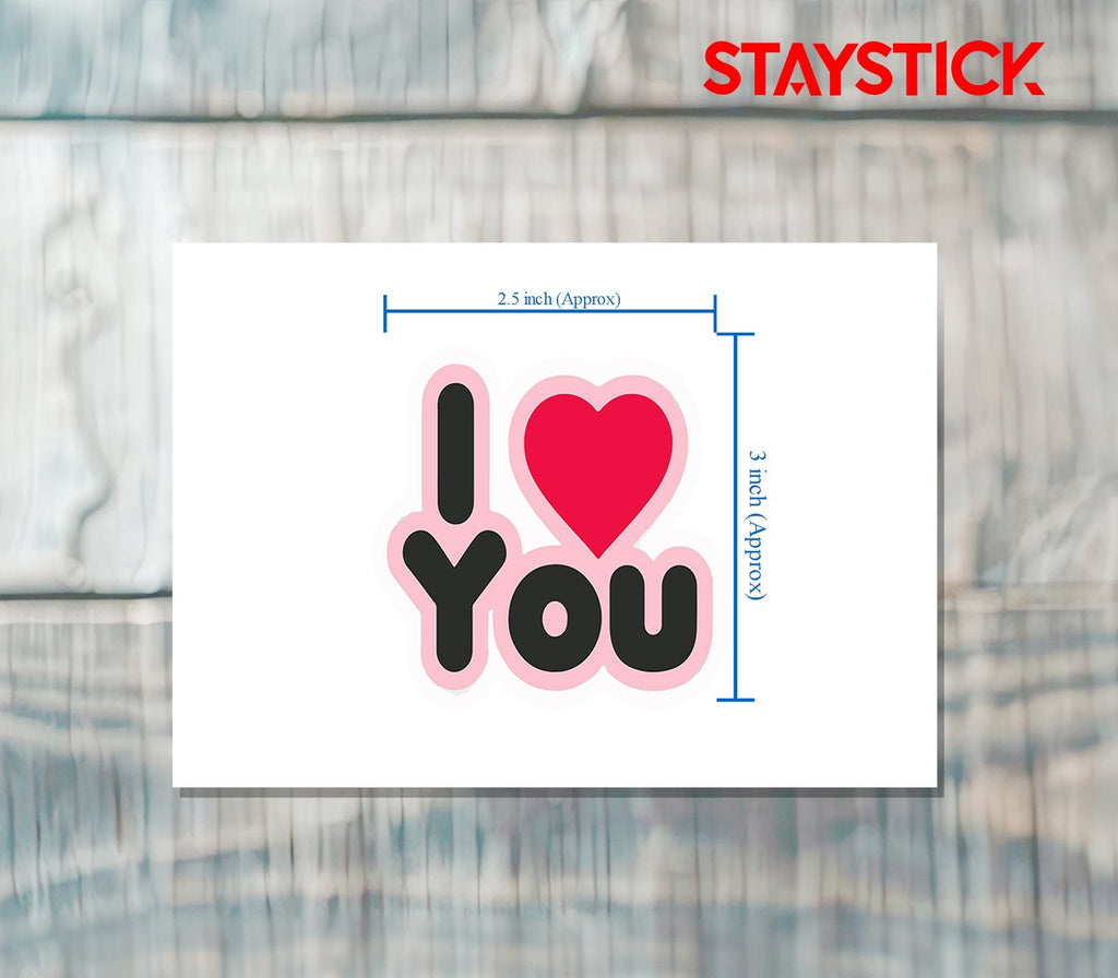 I LOVE YOU STICKER Premium Vinyl Sticker