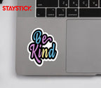 BE KIND STICKER Metalized Sticker