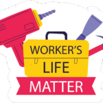 WORKER LIFE STICKER