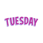 TUESDAY STICKER