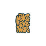 MAKE LOVE WAR STICKER