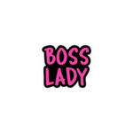 BOSS LADY STICKER