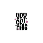YOU GOT THIS STICKER
