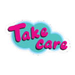 TAKE CARE STICKER